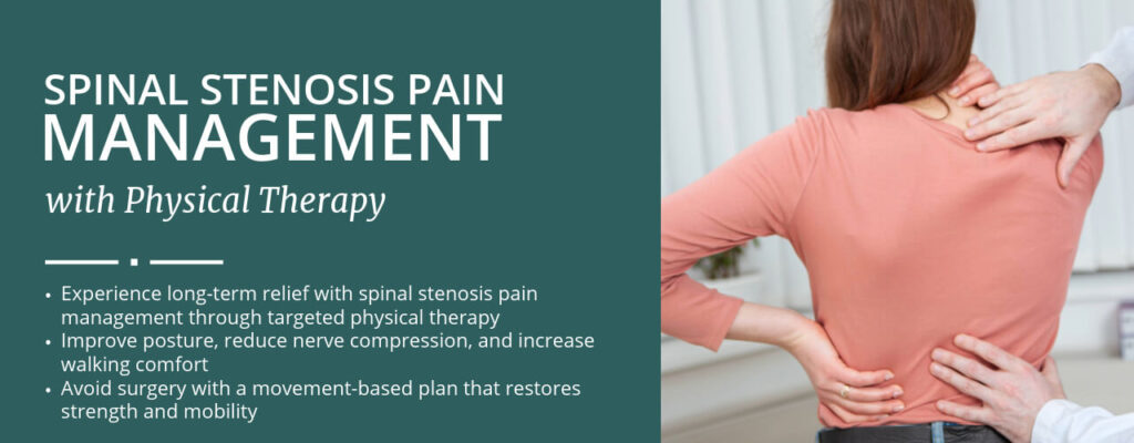 Spinal Stenosis Pain Management with Physical Therapy: What You Should Know